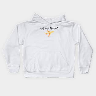 Welcome Aboard! (Plane) Kids Hoodie